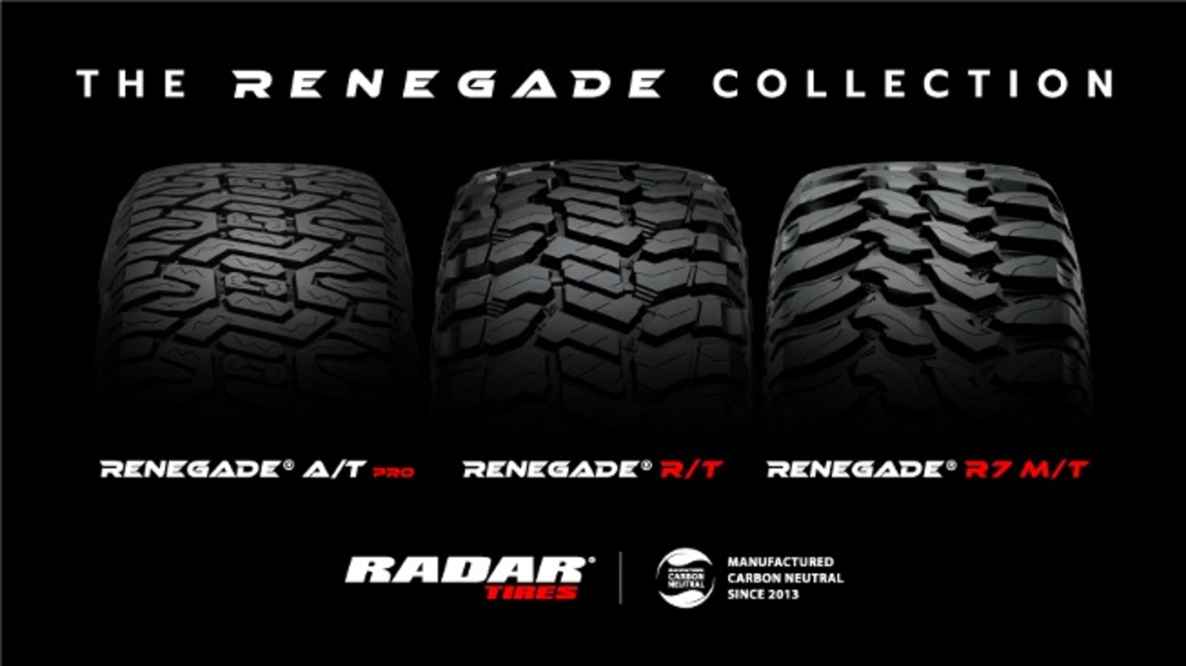 Radar Renegade tire lineup