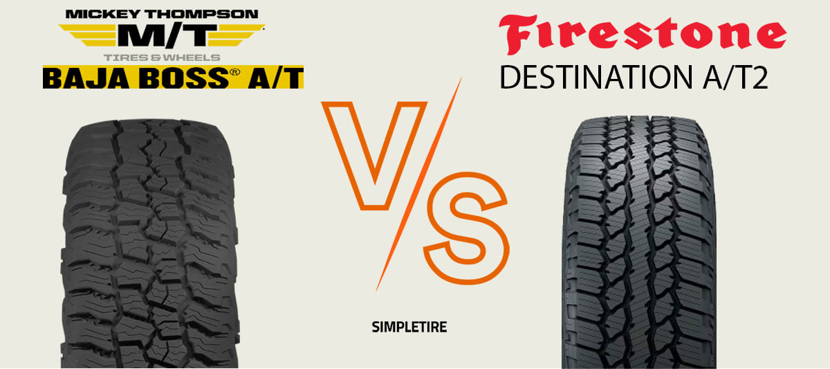 Mickey Thompson Baja Boss A/T vs Firestone Destination A/T2 tires