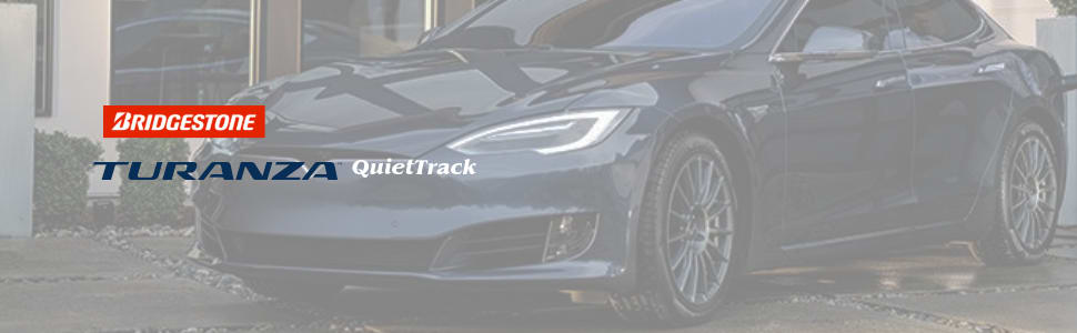 Bridgestone Turanza QuietTrack tires