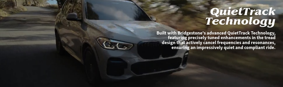 Bridgestone Turanza QuietTrack tires QuietTrack Technology