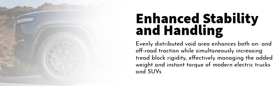 Toyo Open Country A/T III EV tires Enhanced stabiltiy & handling