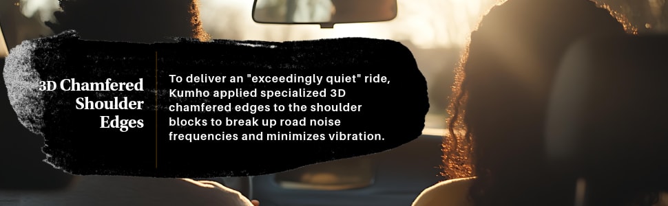 Kumho Solus TA51a tires 3D Chamfered Shoulder edges