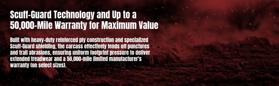 Venom Power Terra Hunter X/T tires Scuff-Guard Technology and Up to a 50,000-Mile Warranty for Maximum Value