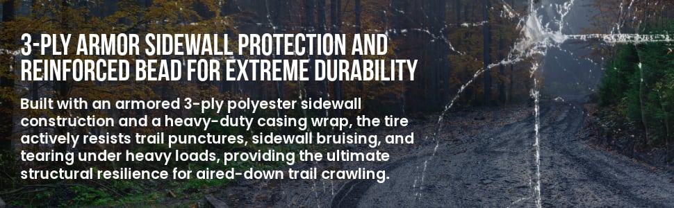 Cosmo Mud Kicker tires 3-ply armor sidewall protection and reinforced bead for extreme durability