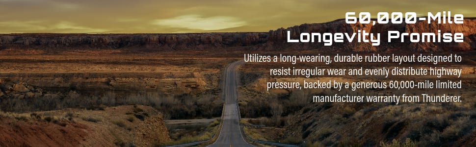 Thunderer Ranger R007 HT tires 60,000-Mile Longevity Promise
