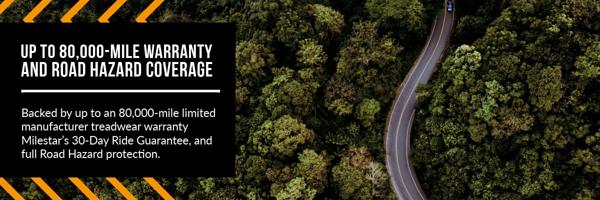Milestar Weatherguard AS710 Sport tires Up to 80,000-Mile Warranty and Road Hazard Coverage