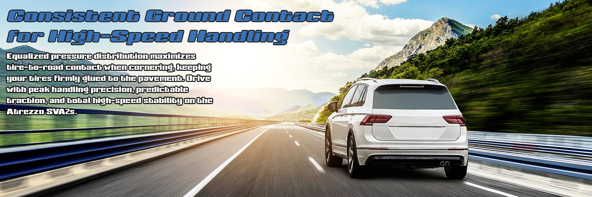 Sailun Atrezzo SVA2 tires Consistent Ground Contact for High-Speed Handling