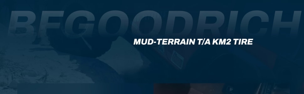 BFGoodrich Mud-Terrain T/A KM2 tires